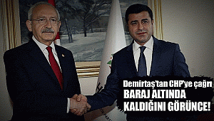 DEMİRTAŞ'TAN KILIÇDAROĞLU'NA AÇIK ÇAĞRI