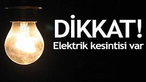 ELEKTRİK KESİNTİLERİ NE KADAR SÜRECEK ?