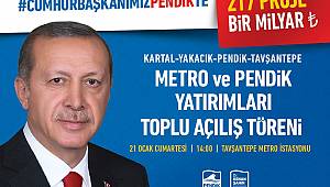 Cumhurbaşkanı Erdoğan Pendik'e geliyor