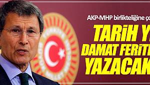 Halaçoğlu: Tarih yeni Damat Feritleri de yazacaktır