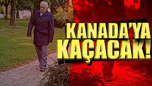 Kanada’ya Kaçacak