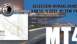 GELECEĞİN MİMARLARINDAN KARTAL 'A ÖZEL 40 YENİ PROJE