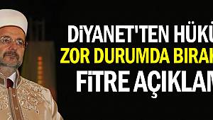 Diyanet'ten hükümeti zor durumda bırakacak fitre açıklaması