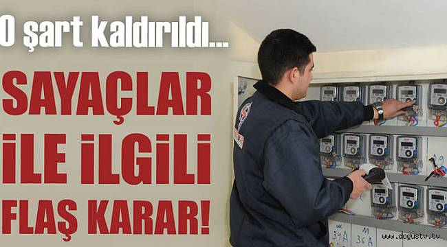 Elektrik, Su ve Gaz Sayaç Kontrolünde Yazılı Müracaat Şartı Kaldırıldı