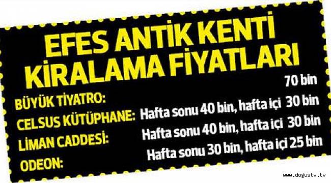 İşte Efes’te Antik Kent Kiralama Fiyatları!