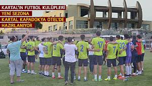 Futbol takımlarının kamp merkezi: Kartal Kapadokya Otel