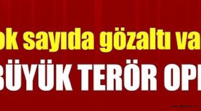 İzmir'de büyük terör operasyonu