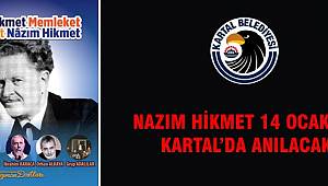 Nazım Hikmet 14 Ocak'ta Kartal'da anılacak