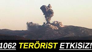 Etkisiz hale getirilen terörist sayısı 1062 oldu