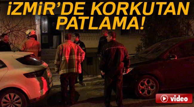 İzmir'de bir apartmanda patlama meydana geldi
