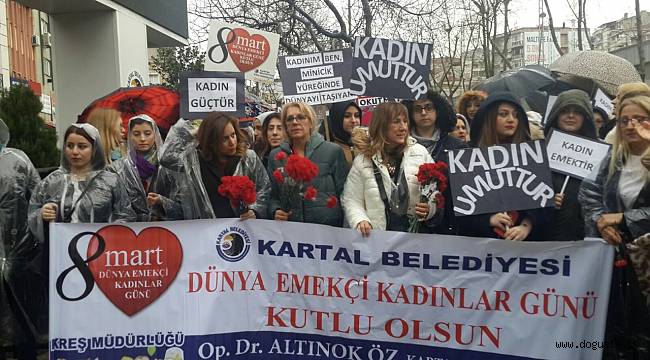 8 MART DÜNYA EMEKÇİ KADINLAR GÜNÜ KARTAL’DA COŞKUYLA KUTLANDI