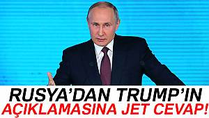 Rusya’dan Trump’a yanıt gecikmedi