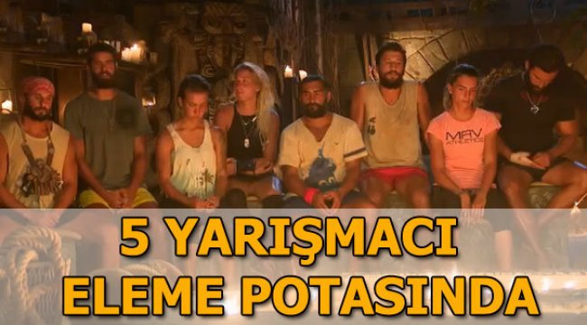Survivor'da 5 yarışmacı eleme potasında! Bu akşam kim elenecek?