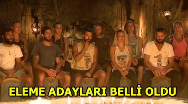Survivor'da bu hafta kim elenecek? İşte Survivor eleme adayları...