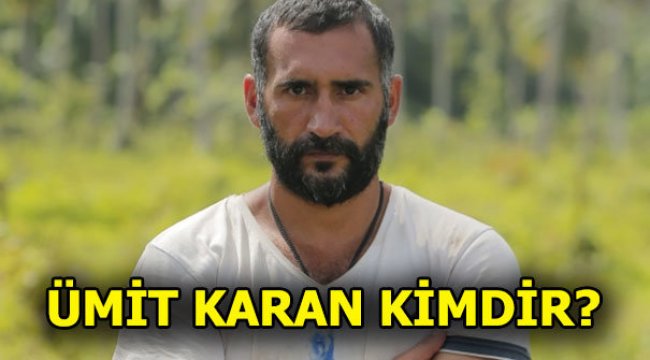 Survivor Ümit Karan kimdir? All Star takımı
