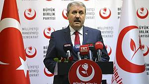 BBP Genel Başkanı Destici: Cumhur İttifakı'na bağlıyız