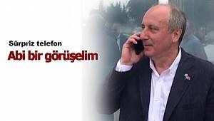 İnce: İmamoğlu'nu aradım, 'Abi bir görüşelim' dedi!