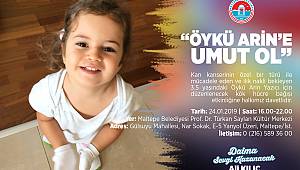 “ÖYKÜ ARİN’E UMUT OL”