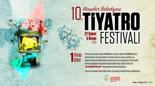 ATAŞEHİR TİYATRO FESTİVALİ 10 YAŞINDA