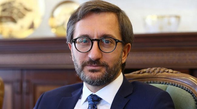 Fahrettin Altun: Türkiye, artık bir dakika bile bekleyemez