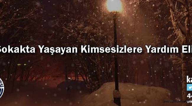 Sokakta Yaşayan Kimsesizlere Yardım Eli
