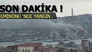 Son dakika! Eminönü'nde yangın...