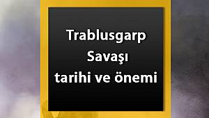 Trablusgarp Savaşı hakkında kısaca bilgi - Trablusgarp Savaşı tarihi, nedenleri ve sonuçları