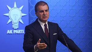 AK Parti Sözcüsü Ömer Çelik'ten Yunanistan'a tepki