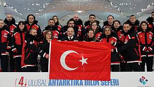 Antarktika'ya giden Türk Bilim Ekibi'ni Bakan Varank uğurladı