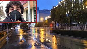 Çin'deki Türk öğretmen son durumu anlattı