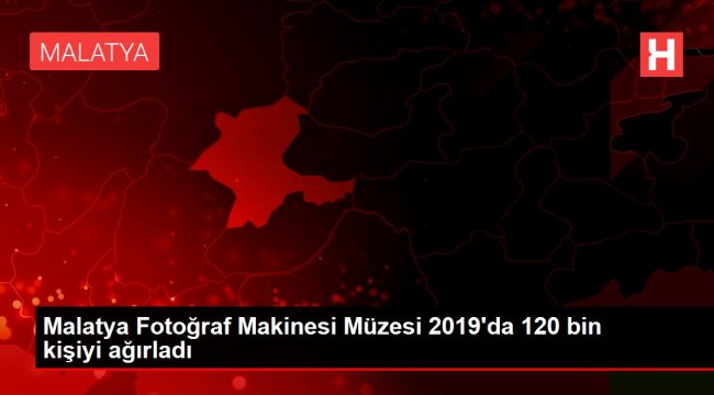 Malatya Fotoğraf Makinesi Müzesi 2019'da 120 bin kişiyi ağırladı