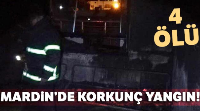 Mardin’de yangın: 3’ü çocuk 4 ölü