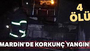 Mardin’de yangın: 3’ü çocuk 4 ölü