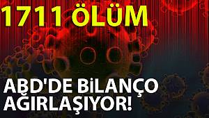 ABD'de korona virüs salgını nedeniyle ölü sayısı bin 711’e yükseldi