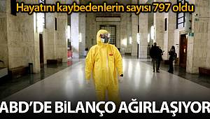ABD'de korona virüs salgınından ölenlerin sayısı 797'ye yükseldi