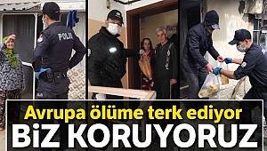 Avrupa ölüme terk ediyor biz koruyoruz