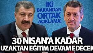 Bakan Koca ve Selçuk'dan önemli açıklamalar: 30'Nisan'a kadar okullara ara verildi'