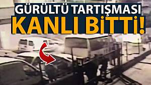 Bayrampaşa’da gürültü tartışması kanlı bitti