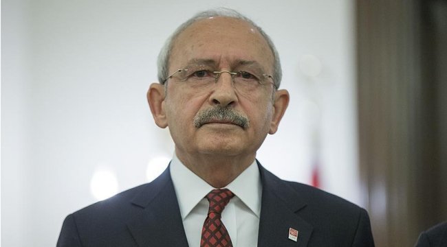 CHP Genel Başkanı Kılıçdaroğlu'dan