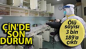 Çin'de korona virüsü salgınında ölü sayısı 3 bin 189'a çıktı