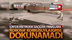 Çin'de metroda saçılan paralara 'korona' korkusuyla kimse dokunamadı