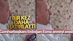 Cumhurbaşkanı Erdoğan, Miraç Kandili'ni tebrik eden 'Esma anne'yi aradı