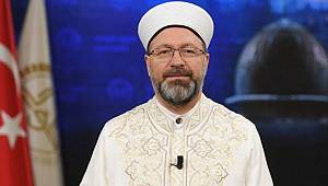 Diyanet İşleri Başkanı'ndan kandil mesajı