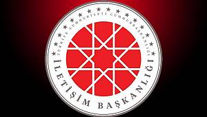 İletişim Başkanlığından CHP Grup Başkanvekilinin yorumlarına ilişkin açıklama