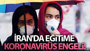 İran'da eğitime koronavirüs engeli!