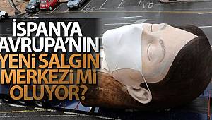 İspanya, Avrupa’nın yeni salgın merkezi mi oluyor?