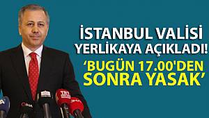 İstanbul Valisi Yerlikaya: 'Bugün 17.00 itibariyle otobüsle şehir dışına çıkışlar durdurulmuştur'