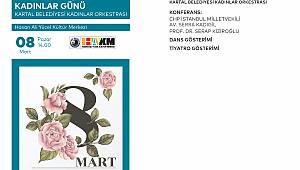 Kartal Belediyesi’nden “Dünya Emekçi Kadınlar Günü” Kutlaması