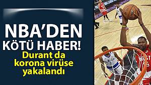 Kevin Durant korona virüse yakalandı