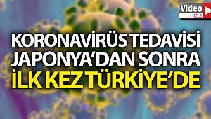 Korona tedavisinde Türkiye'de bir ilk